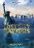                 ภาพยนต์ Lost City Raiders - ล่าขุมทรัพย์วันสิ้นโลก